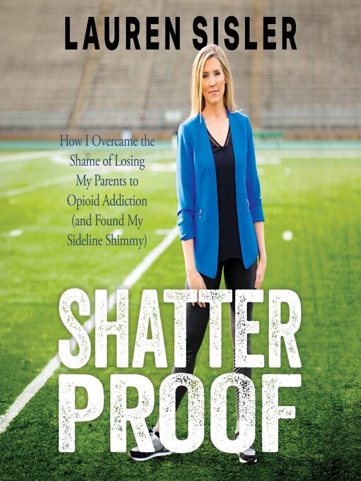 Title details for Shatterproof by Lauren Sisler - Available